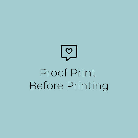 Proof Print Before Printing